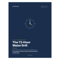 The 72-Hour Water Drill